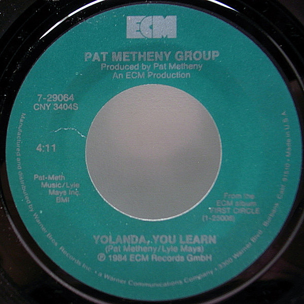 レコードメイン画像：【7''オンリー・エディットVer.】美品 PAT METHENY Yolanda, You Learn / The First Circle ('84 ECM) 45 RPM. JAZZ ROCK FUSION
