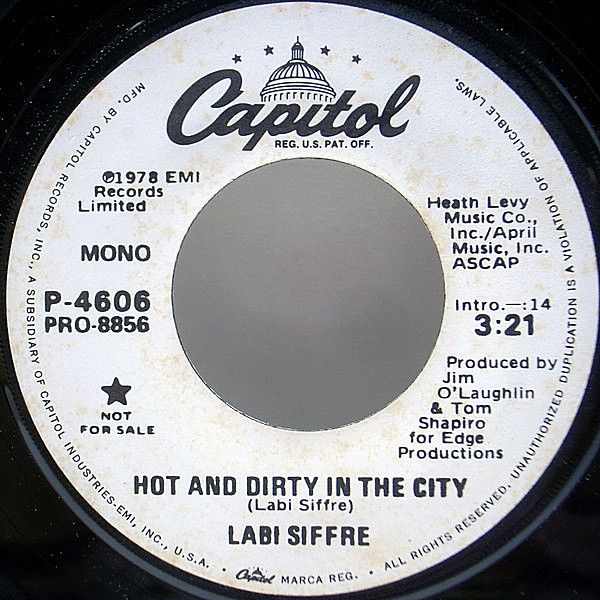 レコードメイン画像：7インチ・白プロモ・オンリー Mono／Stereo仕様 USオリジナル LABI SIFFRE Hot And Dirty In The City ('78 Capitol) White Promo 45Rpm.