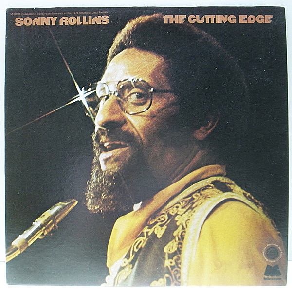 レコードメイン画像：【絶品のモントルー・ライヴ】USオリジナル SONNY ROLLINS The Cutting Edge ('74 Milestone) 渋いFunky～優美なバラードまで素晴らしい