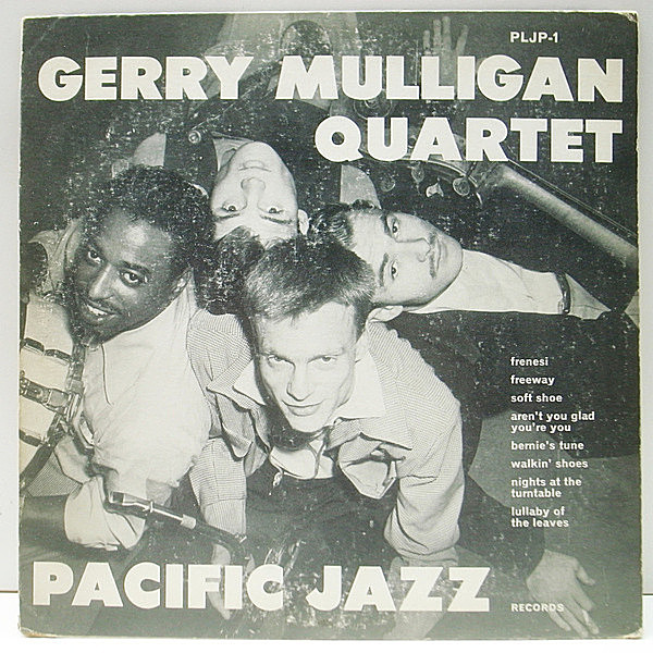 レコードメイン画像：10'' FLAT USオリジナル GERRY MULLIGAN QUARTET ('52 Pacific Jazz PJ-1) CHET BAKERを迎えてのピアノレス・カルテット 大名盤