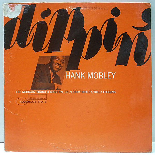 レコードメイン画像：美再生!音抜群! MONO 1st. NEWYORK USオリジナル HANK MOBLEY Dippin' (Blue Note BLP 4209) モノラル VANGELDER刻印 LEE MORGAN ほか