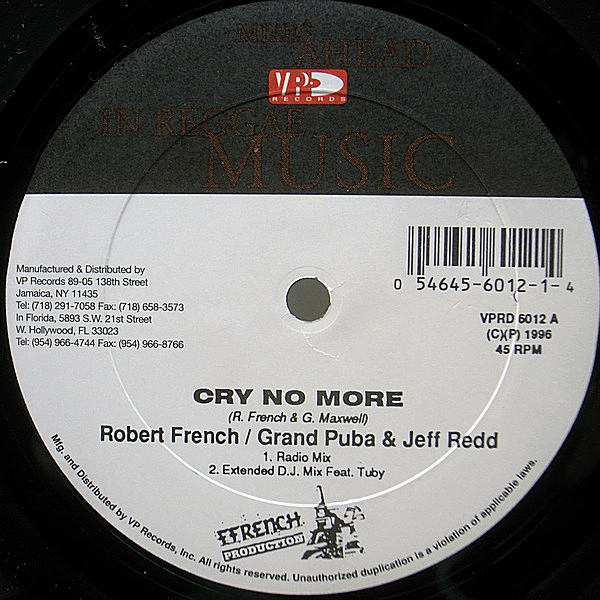 レコードメイン画像：シュリンク良品!! USオリジナル 12インチ ROBERT FRENCH, GRAND PUBA & JEFF RED Cry No More / Time Is Slipping ('96 Ffrench) 45RPM.