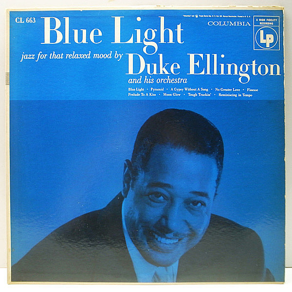 レコードメイン画像：【エリントン30年代中期の貴重な演奏】USオリジナル MONO 6eye 深溝 DUKE ELLINGTON Blue Light ('55 Columbia) 概ね良好！