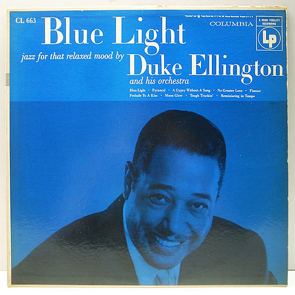 レコードメイン画像：【エリントン30年代中期の貴重な演奏】USオリジナル MONO 6eye 深溝 DUKE ELLINGTON Blue Light ('55 Columbia) 概ね良好！