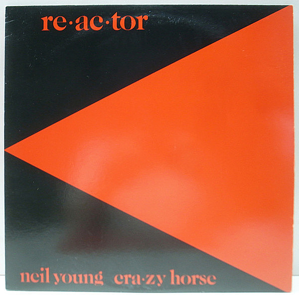 レコードメイン画像：美盤 USオリジナル NEIL YOUNG & CRAZY HORSE Reactor [RE・AC・TOR] '81年 Reprise 手書きSLM刻印 専用インナー付属