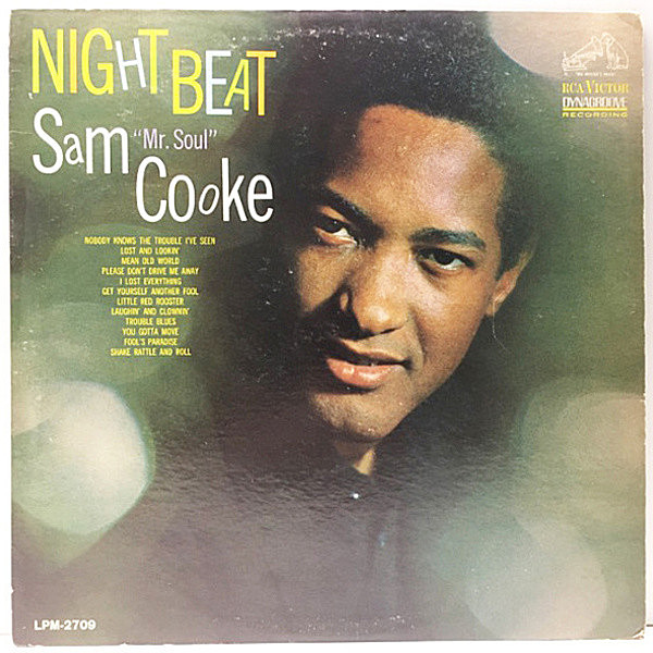 レコードメイン画像： 激レア!! MONO US 完全オリジナル 太字DYNAGROOVE付き SAM COOKE Night Beat ('63年 RCA / LPM-2709) 米 モノラル 初回プレス Lp