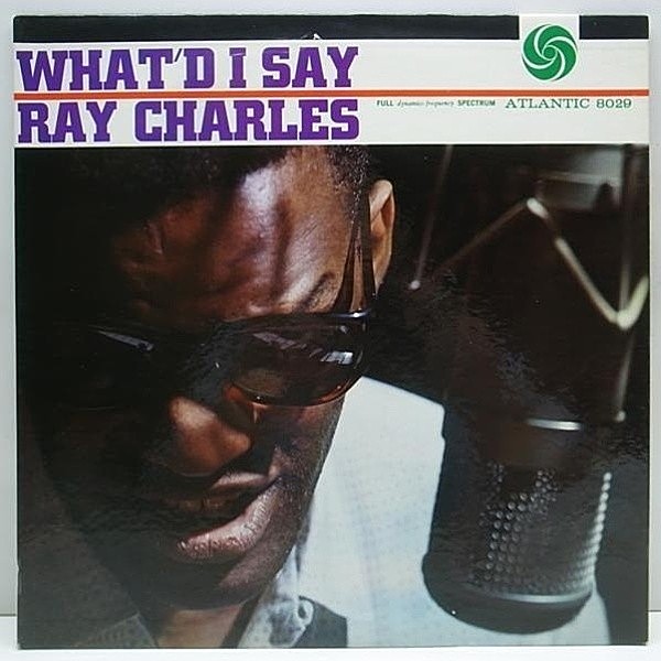 レコードメイン画像：美再生!! MONO両溝 / RAY CHARLES What'd I Say 初期 ブルズアイ