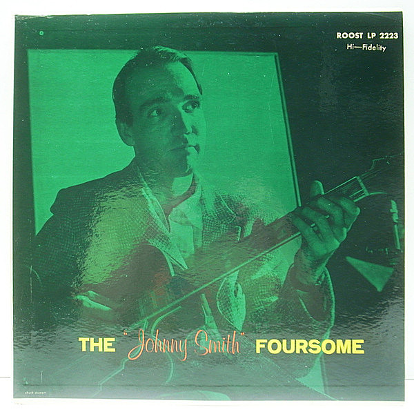 レコードメイン画像：美盤!! MONO 艶ラベル USオリジナル JOHNNY SMITH The Johnny Smith Foursome ('56 Royal Roost 2223) ジョニー・スミス LP モノラル