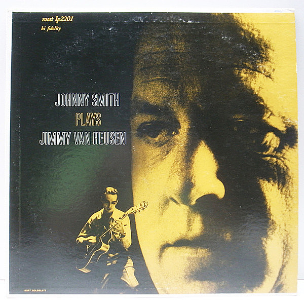 レコードメイン画像：【稀少・黒ツヤBirdland仕様】良好盤!! FLAT, MONO 深溝 USオリジナル JOHNNY SMITH Plays Jimmy Van Heusen (Roost 2201) カルテット演奏