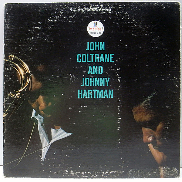 レコードメイン画像：米 70'sプレス JOHN COLTRANE & JOHNNY HARTMAN (Impulse AS-40) ジョニー・ハートマン／ジョン・コルトレーン共演作 US 緑Lbl. 見開きJK