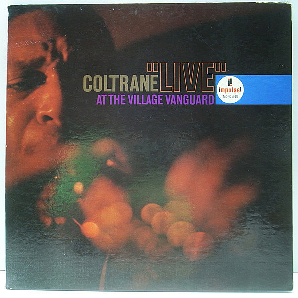 レコードメイン画像：良好!! MONO 1st AM-PAR 完全オリジナル JOHN COLTRANE Live At The Village Vanguard ('62 Impulse) Eric Dolphy, McCoy Tyner