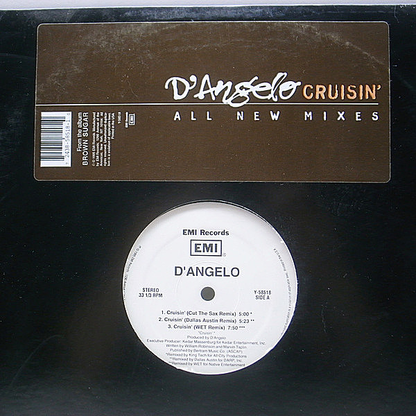 レコードメイン画像：【US盤オンリー Cut The Sax Remix 収録】12インチ USオリジナル D'ANGELO Cruisin' / Brown Sugar Main Body Mix ('95 EMI) CARL MCINTOSH