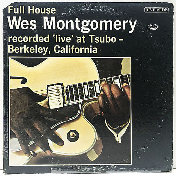 レコードメイン画像：レア MONO 銀リール USオリジナル WES MONTGOMERY Full House (Riverside RLP 434) JOHNNY GRIFFIN, WYNTON KELLY ジャズギター 屈指の名盤