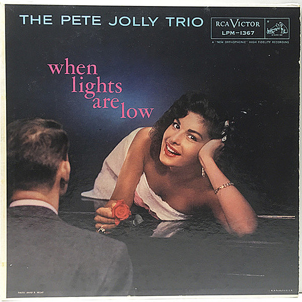 レコードメイン画像：美盤!! USオリジナル MONO 初版ニッパー 深溝 PETE JOLLY TRIO When Lights Are Low (LPM 1367) RCAに於けるラスト作 ピアノトリオ 名盤