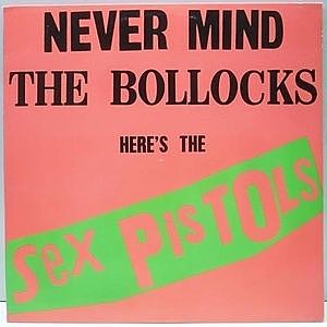 レコード画像：SEX PISTOLS / Never Mind The Bollocks Here's