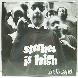 レコード画像：DE LA SOUL / Stakes Is High