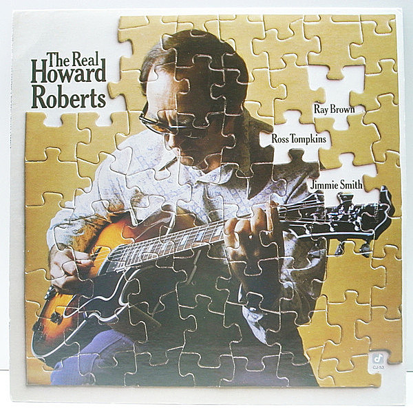 レコードメイン画像：良好品!! 1Aマト USオリジナル The Real HOWARD ROBERTS ('78 Concord Jazz CJ-53) ハワード・ロバーツ／ギター・カルテット