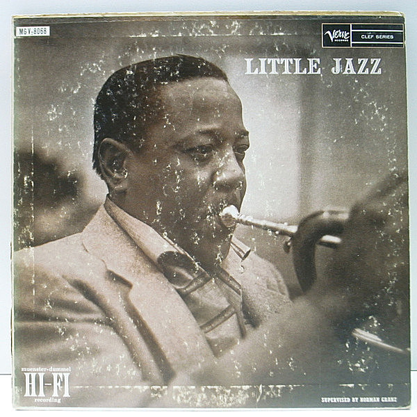 レコードメイン画像：【味わい深いワンホーンの傑作】美盤!! MONO US 初期トランペッター 深溝 ROY ELDRIDGE Little Jazz (Verve MGV-8068) Oscar Peterson ほか