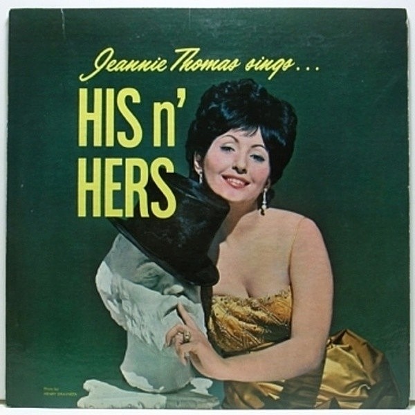 レコードメイン画像：美品 MONO 深溝 USオリジナル JEANNIE THOMAS Sings His n Hers (Reliable) ジニー・トーマス 激レア Lp