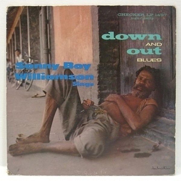 レコードメイン画像：レア 黒ラベ 深溝 MONO オリジナル SONNY BOY WILLIAMSON Down And Out Blues ('59 Checker)
