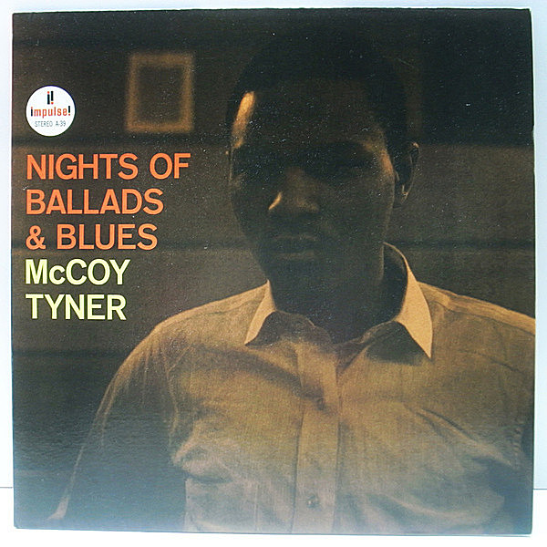 レコードメイン画像：美品 VANGELDER刻印 McCOY TYNER Nights Of Ballads & Blues (Impulse AS-39) タイナーの洒脱なトリオ盤 Steve Davis, Lex Humphries