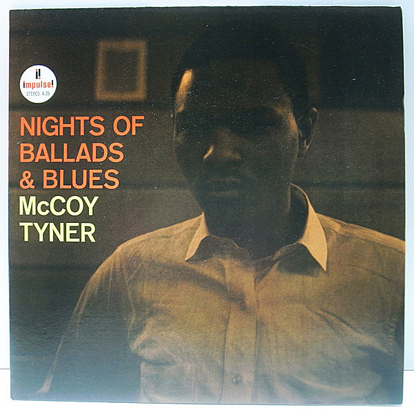 米LP McCoy Tyner Nights Of Ballads &amp; Blues AS39 IMPULSE /00400 McCoy Tyner – Nights Of Ballads & Blues | Releases | Discogs