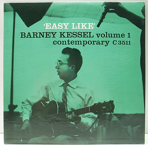 レコードメイン画像：レアな美品!! US 完全オリジナル BARNEY KESSEL Easy Like ('56 Contemporary C 3511) 1stグリーンJK 2色バック 深溝 MONO