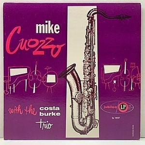 レコード画像：MIKE CUOZZO / EDDIE COSTA / Mike Cuozzo With The Costa Burke Trio