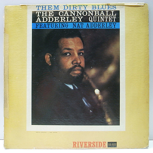 レコードメイン画像：MONO 1st青スモール 深溝 US 完全オリジナル CANNONBALL ADDERLEY QUINTET Them Dirty Blues (RLP 12-322) Barry Harris ほか