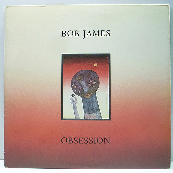 レコードメイン画像：USオリジナル 1Aマト《CRC, Club Edition》BOB JAMES Obsession ('86 Warner) バレアリック, アンビエントまで多彩な好盤！Columbia プレス