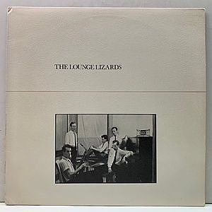 レコード画像：LOUNGE LIZARDS / The Lounge Lizards