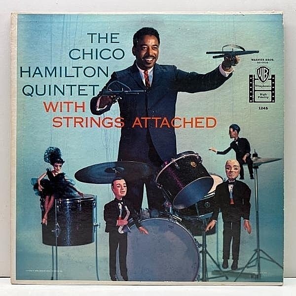 レコードメイン画像：【w/ Eric Dolphy, Dennis Budimir】良好盤!! MONO 深溝 USオリジナル CHICO HAMILTON QUINTET With Strings Attached ('59 Warner B 1245)