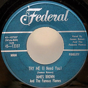 レコード画像：JAMES BROWN / FAMOUS FLAMES / Try Me / Tell Me What I Did Wrong