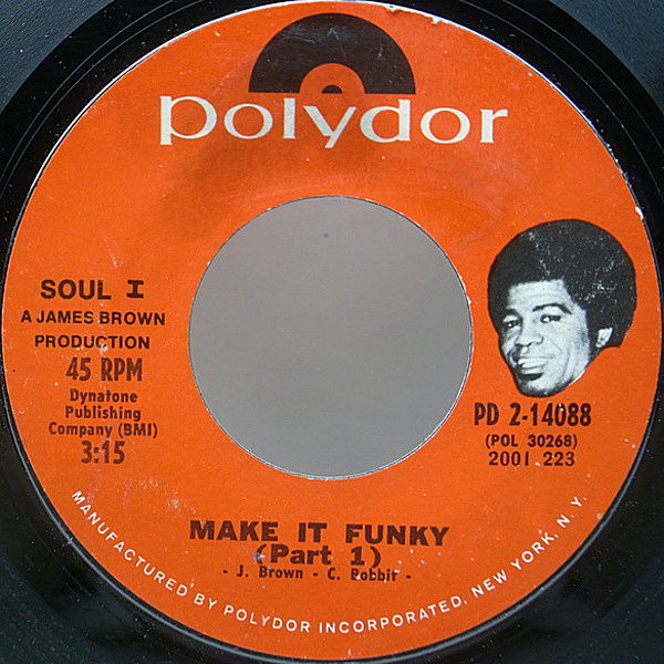 レコードメイン画像：SLUM VILLAGEネタ 良好盤！7インチ USオリジナル STERLING刻印 JAMES BROWN Make It Funky Part 1, 2 ('71 Polydor) J.B. サンプリング