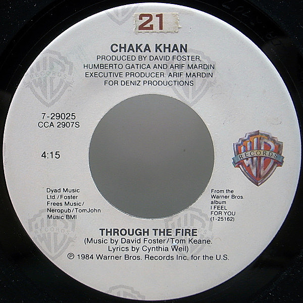 レコードメイン画像：KANYE WESTネタ 美盤!! 7インチ USオリジナル STERLING刻印 CHAKA KHAN Through The Fire / La Flamme ('84 Warner Bros.) 80'sメロウ