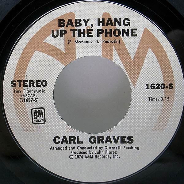 レコードメイン画像：【アルバム未収録・シングルオンリー】美盤 7インチ オリジナル CARL GRAVES Baby Hang Up The Phone / Walk Softly ('74 A&M) 極上メロウ