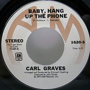 レコード画像：CARL GRAVES / Baby Hang Up The Phone / Walk Softly