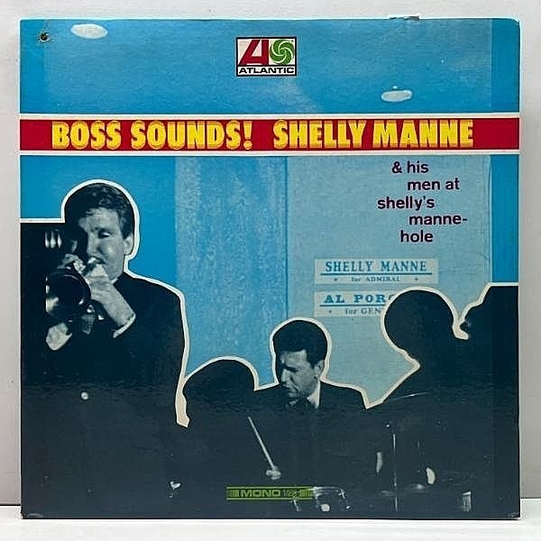レコードメイン画像：美盤!! MONO オリジナル Boss Sounds! SHELLY MANNE & His Men At Shelly Manne-Hole (Atlantic 1469) w/ Conte Candoli, Russ Freeman