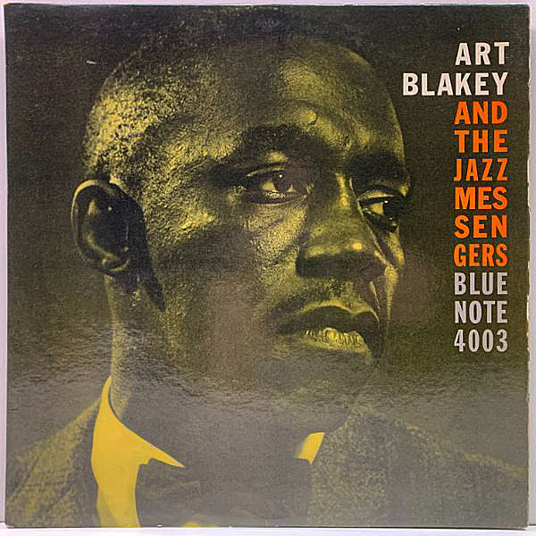 レコードメイン画像：良好!! MONO 47WEST63rd. RVG刻印 ART BLAKEY & THE JAZZ MESSENGERS (Blue Note BLP 4003) Lee Morgan ほか 米 モノラル コーティング仕様