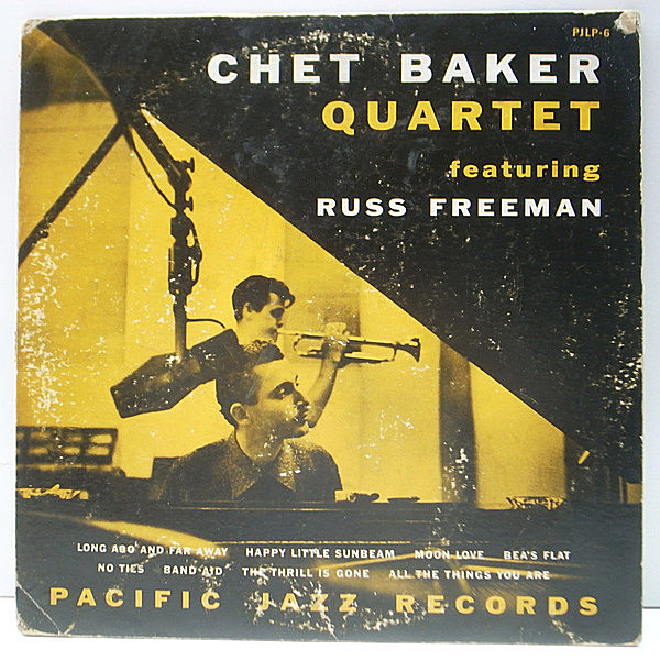 レコードメイン画像：希少・良好盤!! 10'' オリジナル CHET BAKER QUARTET Feat. RUSS FREEMAN ('53 Pacific Jazz PJ-6) 村上春樹 ポートレイト・イン・ジャズ