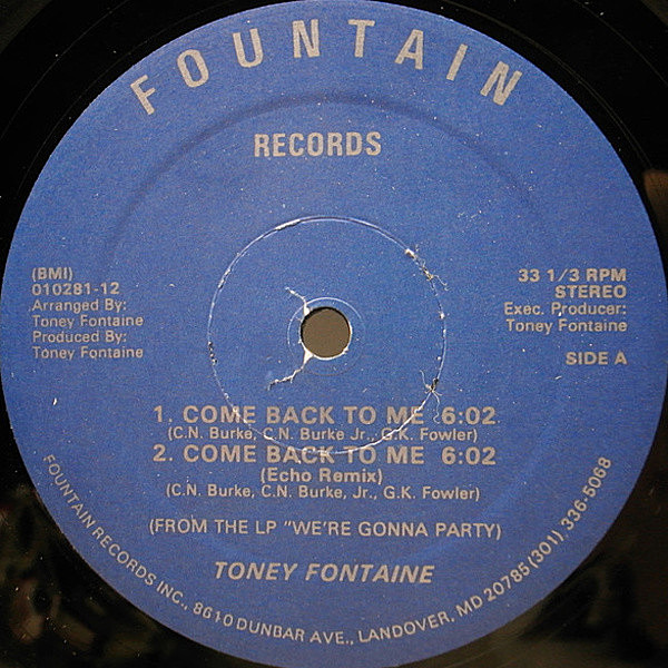 レコードメイン画像：【希少・自主レーベル】良盤 シュリンク付 12インチ オリジナル TONEY FONTAINE Come Back To Me / We're Gonna Party ('88 Fountain) 試聴