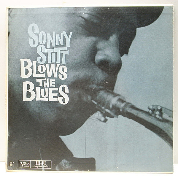 レコードメイン画像：MONO 良品!! SONNY STITT Blows The Blues (Verve MG V-8374) Lou Levy, Leroy Vinnegar, Mel Lewis 名手たちとのワンホーン・カルテット