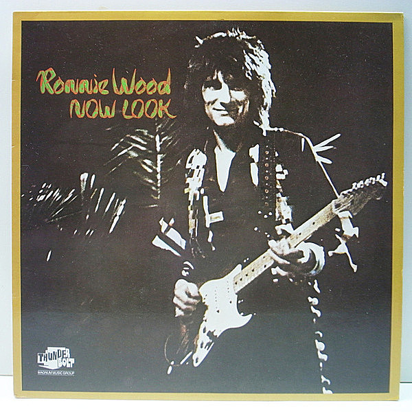 レコードメイン画像：美品!! UKプレス RONNIE WOOD Now Look ('87 Thunderbolt) BOBBY WOMACK, KEITH RICHARDS 参加 ANN PEEBLES カヴァー ほか 2nd.アルバム LP