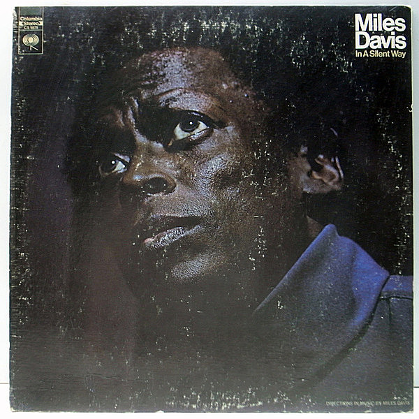 レコードメイン画像：美盤!! 初版 2eye USオリジナル MILES DAVIS In A Silent Way ('69 Columbia) Chick Corea, Herbie Hancock, Tony Williams ほか