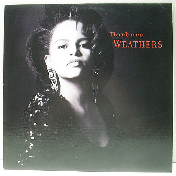 レコードメイン画像：美品!! USオリジナル BARBARA WEATHERS Same／1st ('90 Reprise) SUPREMESカヴァー／Where Did Our Love Go ほか 唯一作 MAURICE WHITE LP