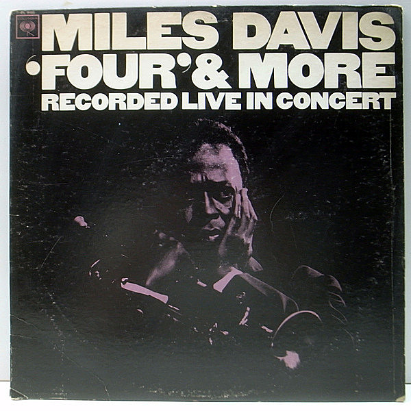 レコードメイン画像：US 完全オリジナル MONO 初版 白抜き 2eyeラベル MILES DAVIS Four & More ('66 Columbia CL 2453) マイルス・ライブの最高傑作 モノラル