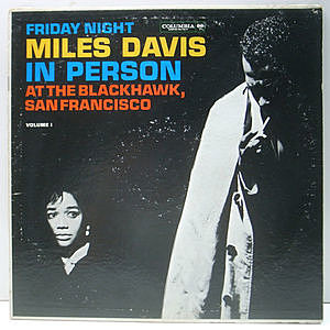 レコード画像：MILES DAVIS / In Person Friday Night At The Blackhawk, San Francisco Volume 1