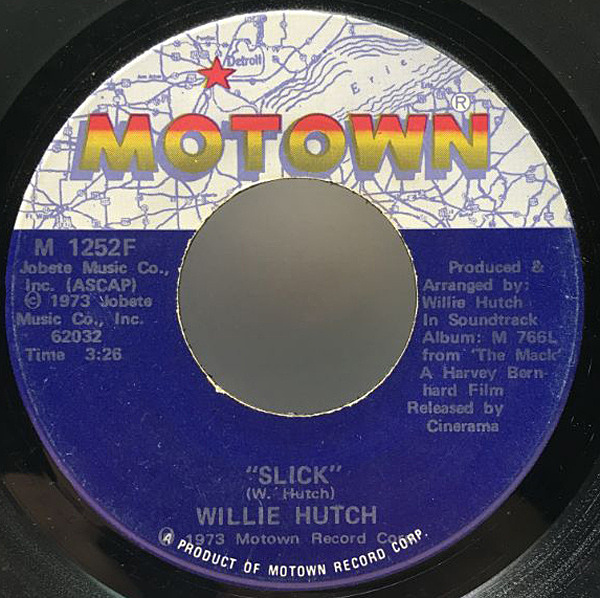 WILLIE HUTCH / Slick / Mother's Theme (Mama) (7) / Motown