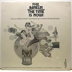 Phil Ranelin – The Time Is Now! – Vinyl (LP, Album + 2 more