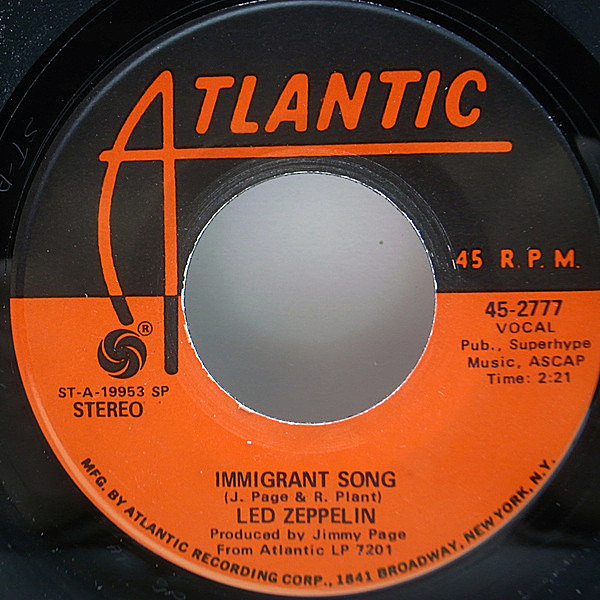 レコードメイン画像：美盤!! 7インチ USオリジナル LED ZEPPELIN 移民の歌 Immigrant Song / Hey, Hey, What Can I Do ('70 Atlantic 45-2777) 45 RPM